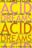 Cover of Acid dreams by Martin A. Lee