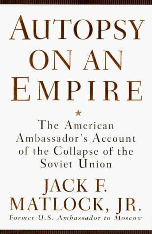 Cover of Autopsy on an empire by Jack F. Matlock