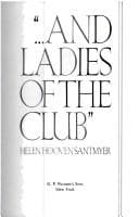 Cover of ...And Ladies of the Club by Helen Hooven Santmyer