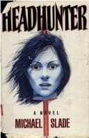 Cover of Headhunter by Michael Slade