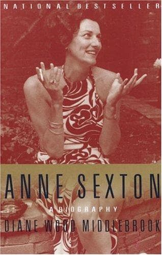 Cover of Anne Sexton by Diane Wood Middlebrook