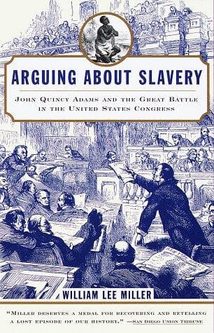 Cover of Arguing About Slavery by William Lee Miller