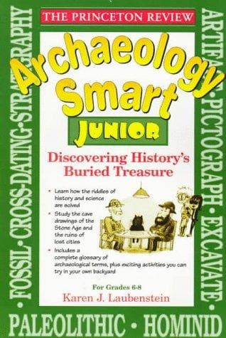 Cover of Archaeology Smart Junior by Karen J. Laubenstein
