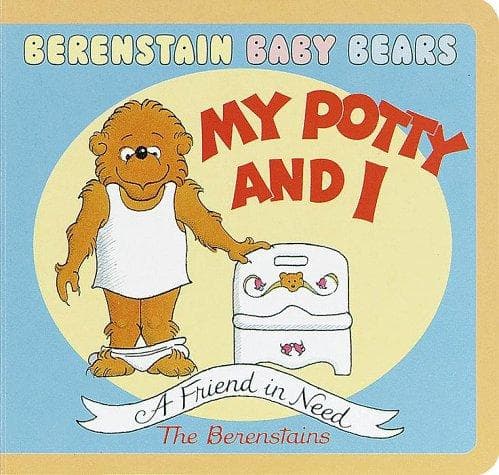 Cover of My potty and I by Stan Berenstain