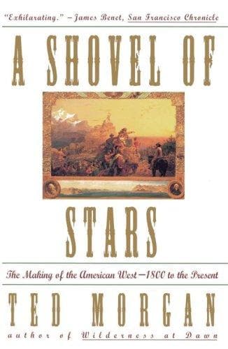 Cover of A shovel of stars by Ted Morgan