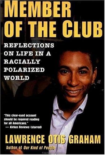 Cover of A Member of the Club by Lawrence Otis Graham