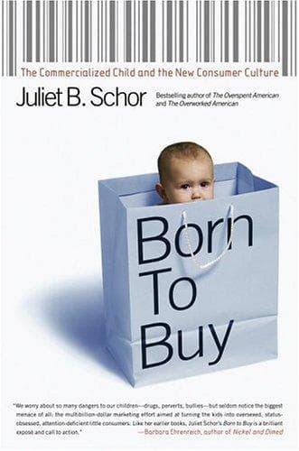 Cover of Born to Buy by Juliet B. Schor