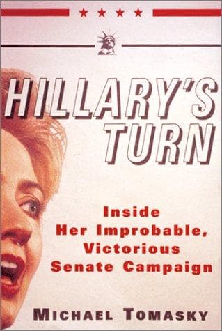 Cover of Hillary's turn by Michael Tomasky