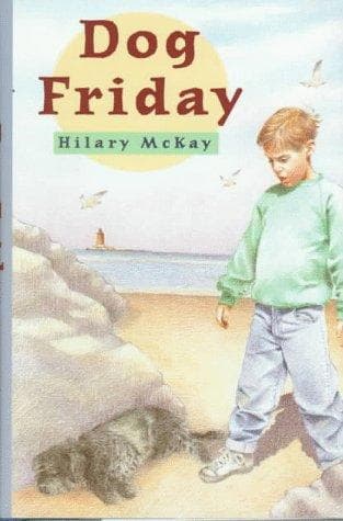 Cover of Dog Friday by Hilary McKay