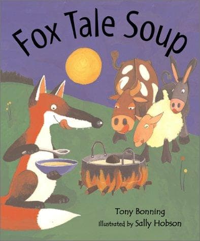 Cover of Fox tale soup by Tony Bonning