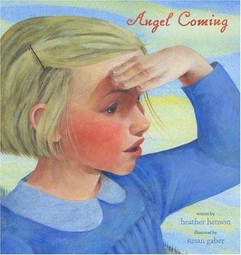 Cover of Angel coming by Heather Henson