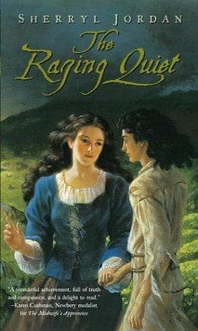 Cover of The Raging Quiet by Sherryl Jordan