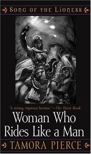 Cover of The Woman Who Rides Like a Man by Tamora Pierce