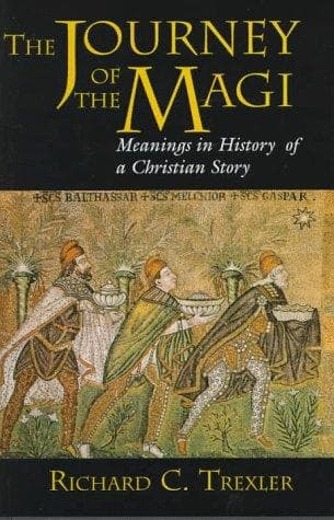 Cover of The journey of the Magi by Richard C. Trexler