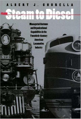 Cover of From steam to diesel by Albert J. Churella