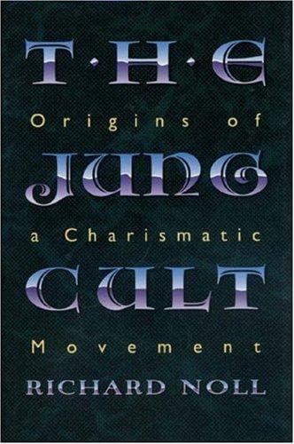 Cover of The Jung cult by Richard Noll