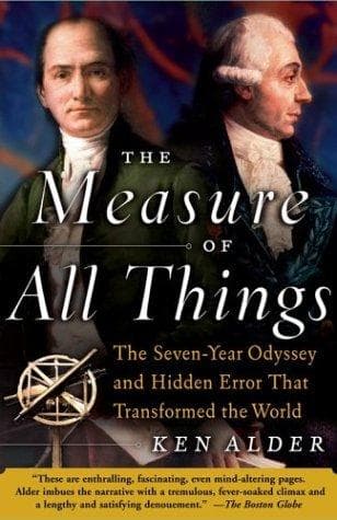 Cover of The Measure of All Things by Ken Alder