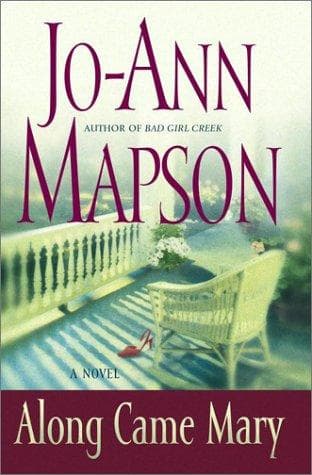 Cover of Along Came Mary by Jo-Ann Mapson