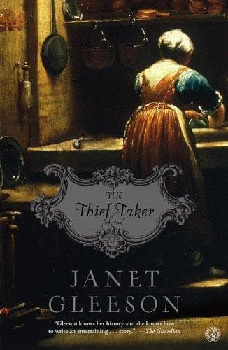 Cover of The Thief Taker by Janet Gleeson