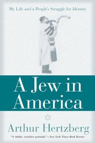 Cover of A Jew in America by Arthur Hertzberg