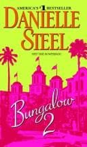 Cover of Bungalow 2 by Danielle Steel