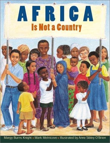 Cover of Africa is not a country by Margy Burns Knight