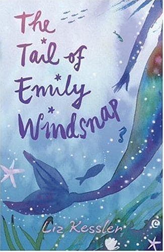 Cover of The Tail of Emily Windsnap by Liz Kessler