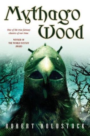 Cover of Mythago Wood by Robert Holdstock