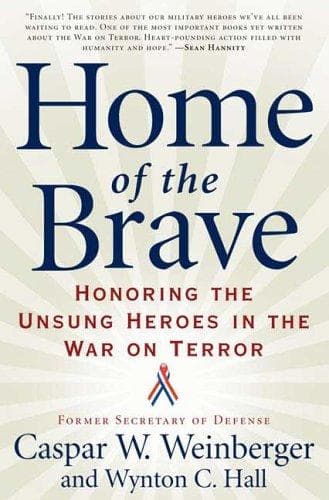 Cover of Home of the brave by Caspar W. Weinberger