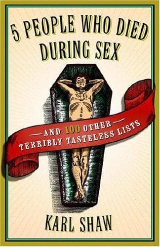 Cover of 5 People Who Died During Sex by Karl Shaw