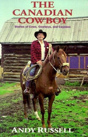 Cover of The Canadian Cowboy by Andy Russell