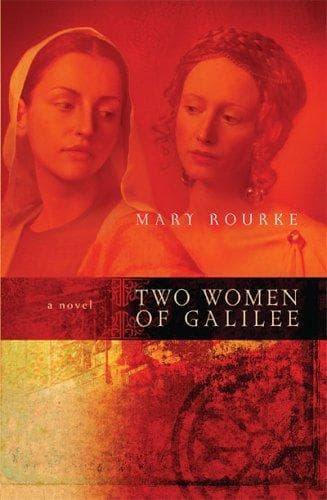 Cover of Two Women Of Galilee by Mary Rourke