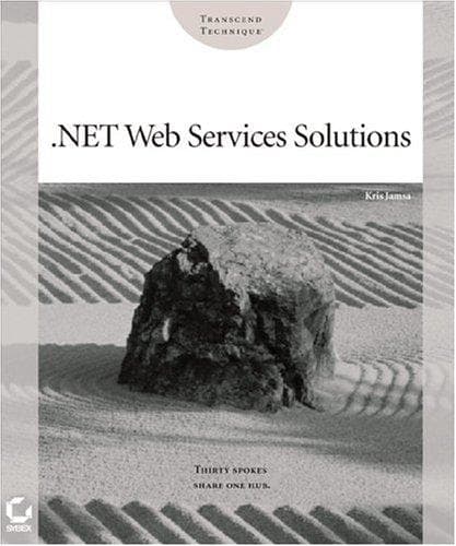 Cover of .NET Web services solutions by Kris A. Jamsa