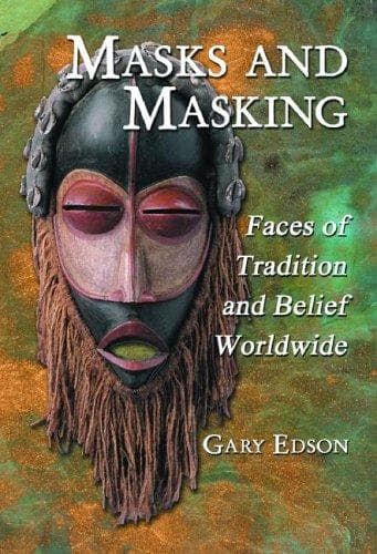 Cover of Masks and Masking by Gary Edson