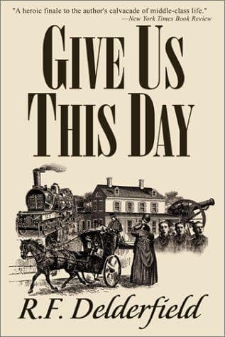 Cover of Give us this day by R. F. Delderfield