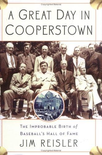 Cover of A Great Day in Cooperstown by Jim Reisler