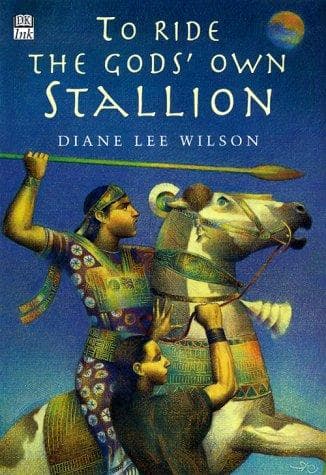 Cover of To ride the gods' own stallion by Diane L. Wilson