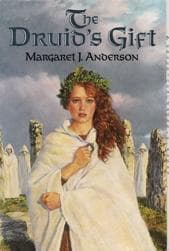 Cover of The Druid's Gift by Margaret Jean Anderson