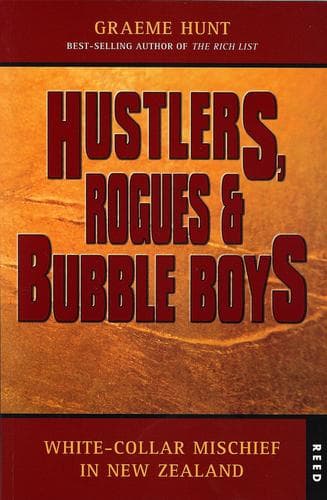 Cover of Hustlers, rogues & bubble boys by Graeme Hunt