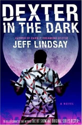 Cover of Dexter in the Dark by Jeff Lindsay