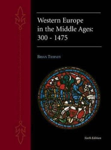 Cover of Western Europe in the Middle Ages, 300-1475 by Brian Tierney