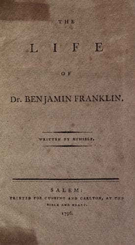Cover of The Autobiography of Benjamin Franklin by Benjamin Franklin