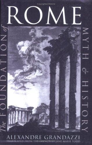 Cover of The foundation of Rome by Alexandre Grandazzi