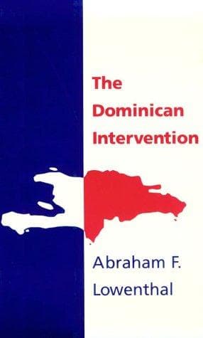Cover of The Dominican intervention by Abraham F. Lowenthal
