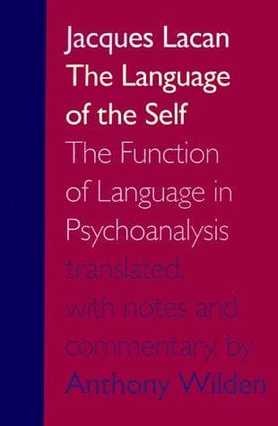 Cover of The language of the self by Jacques Lacan