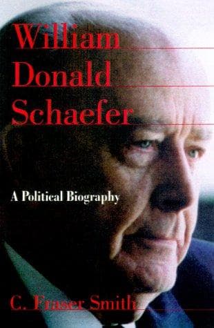 Cover of William Donald Schaefer by C. Fraser Smith