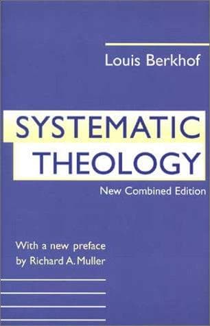Cover of Systematic theology by Berkhof, Louis