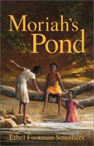 Cover of Moriah's Pond by Ethel Footman Smothers