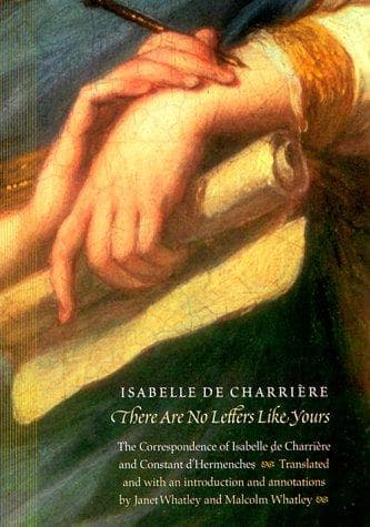 Cover of There are no letters like yours by Isabelle de Charrière