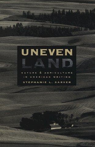 Cover of Uneven land by Stephanie L. Sarver